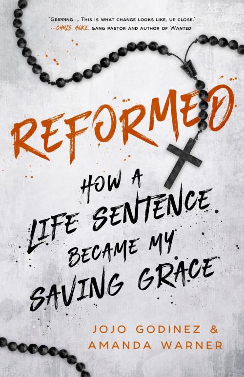 Cover of the book REFORMED by Jojo Godinez, Amanda Warner, Gatekeeper Press