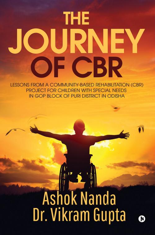 Cover of the book The Journey of CBR by Ashok Nanda, Dr. Vikram Gupta, Notion Press