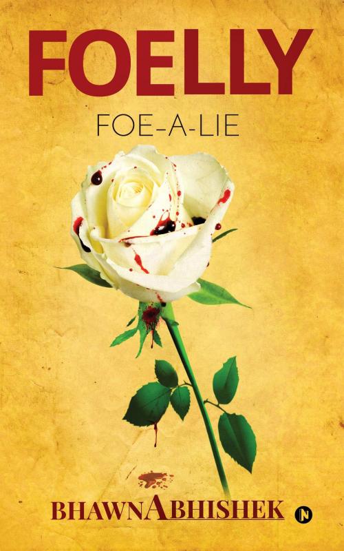 Cover of the book Foelly by Bhawnabhishek, Notion Press