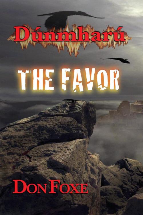 Cover of the book Dúnmharú: The Favor by Don Foxe, Caballus Press