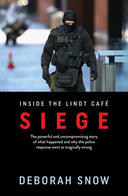 Cover of the book Siege by Deborah Snow, Allen & Unwin