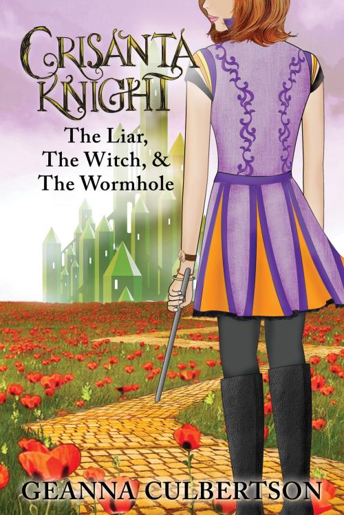 Cover of the book Crisanta Knight: The Liar, The Witch, & The Wormhole by Geanna Culbertson, BQB Publishing