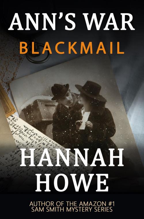 Cover of the book Blackmail by Hannah Howe, Goylake Publishing