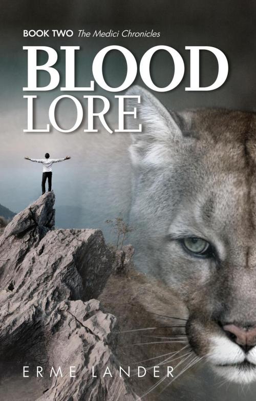 Cover of the book Blood Lore by Erme Lander, Erme Lander