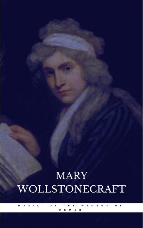 Cover of the book Maria, or the Wrongs of Woman by Mary Wollstonecraft, WS