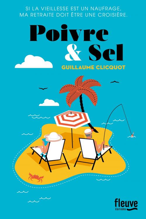 Cover of the book Poivre et sel by Guillaume CLICQUOT, Univers Poche