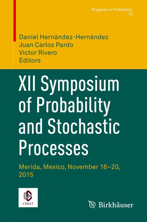 Cover of the book XII Symposium of Probability and Stochastic Processes by , Springer International Publishing