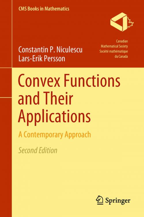 Cover of the book Convex Functions and Their Applications by Constantin P. Niculescu, Lars-Erik Persson, Springer International Publishing