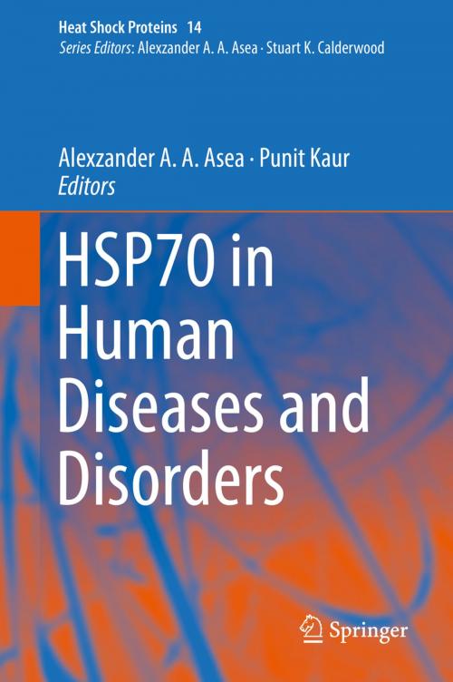 Cover of the book HSP70 in Human Diseases and Disorders by , Springer International Publishing