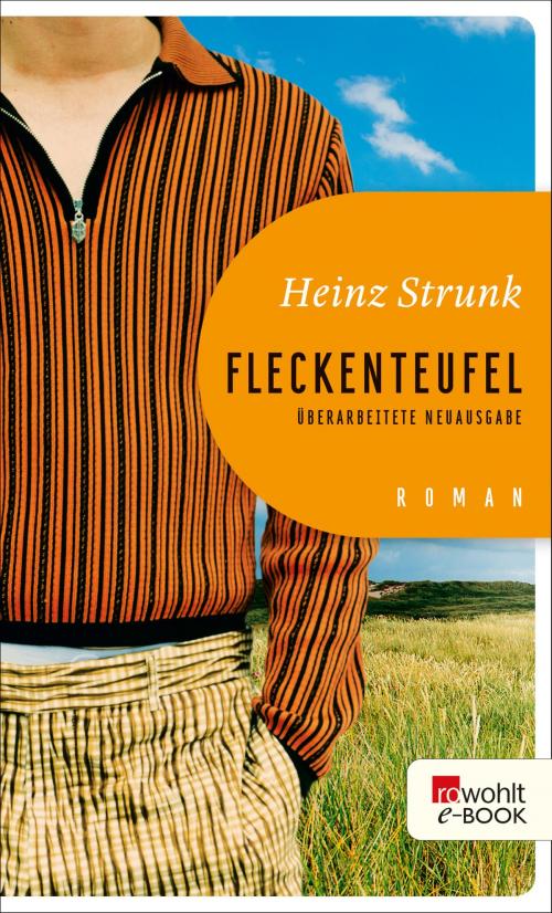 Cover of the book Fleckenteufel by Heinz Strunk, Rowohlt E-Book