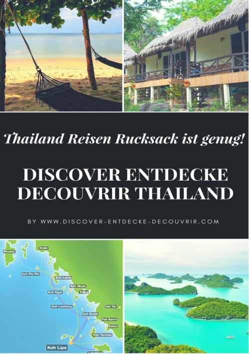 Cover of the book DISCOVER ENTDECKE DECOUVRIR THAILAND by Heinz Duthel, neobooks