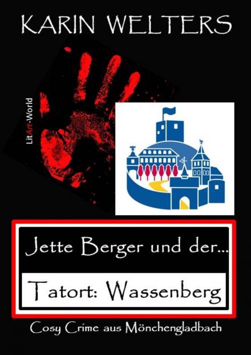 Cover of the book Jette Berger und der Tatort: Wassenberg by Karin Welters, BookRix