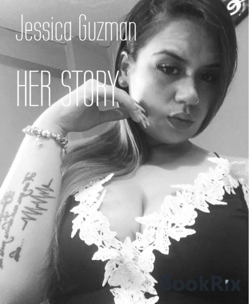 Cover of the book HER STORY by Jessica Guzman, BookRix