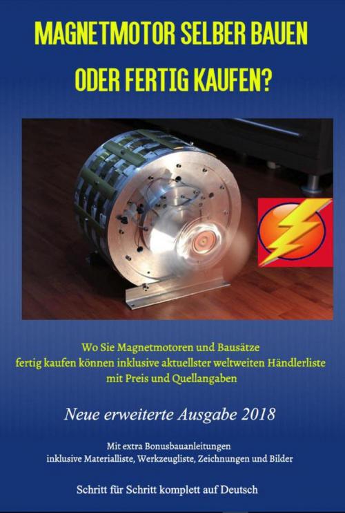 Cover of the book Magnetmotor selber bauen oder fertig kaufen? by Patrick Weinand, epubli