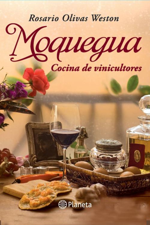 Cover of the book Moquegua by La Universidad San Martín de Porres, Grupo Planeta - Perú