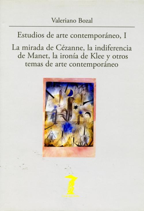 Cover of the book Estudios de arte contemporáneo, I by Valeriano Bozal, Antonio Machado Libros