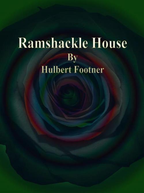 Cover of the book Ramshackle House by Hulbert Footner, Publisher s11838