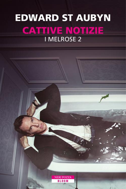 Cover of the book Cattive notizie by Edward St Aubyn, Neri Pozza