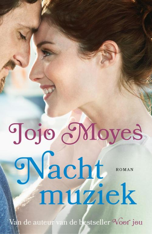 Cover of the book Nachtmuziek by Jojo Moyes, VBK Media