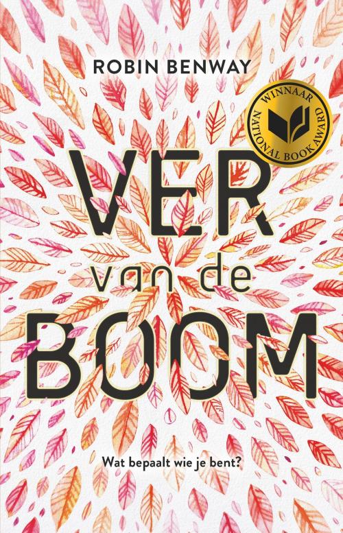 Cover of the book Ver van de boom by Robin Benway, VBK Media