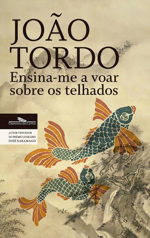 Cover of the book Ensina-me a voar sobre os telhados by João Tordo, Penguin Random House Grupo Editorial Portugal