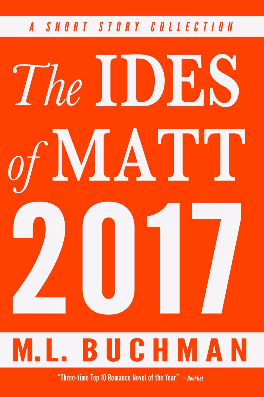 Big bigCover of The Ides of Matt 2017