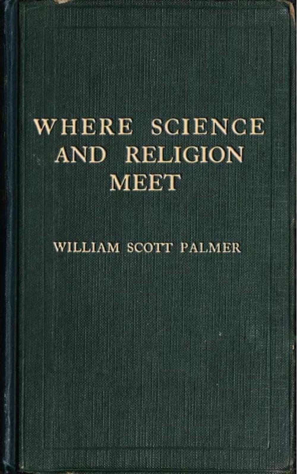 Big bigCover of WHERE SCIENCE AND RELIGION MEET