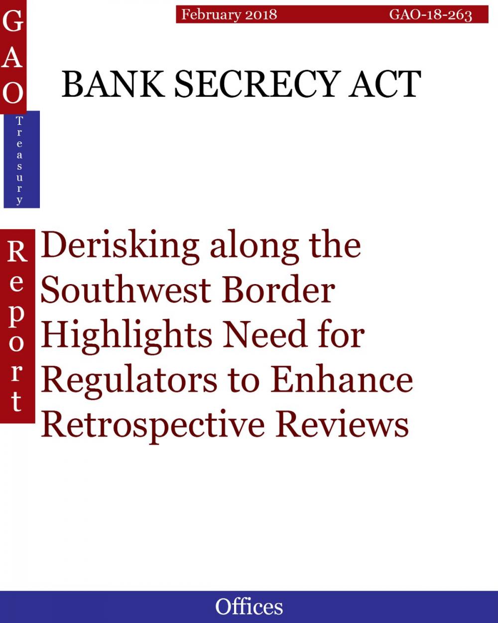 Big bigCover of BANK SECRECY ACT