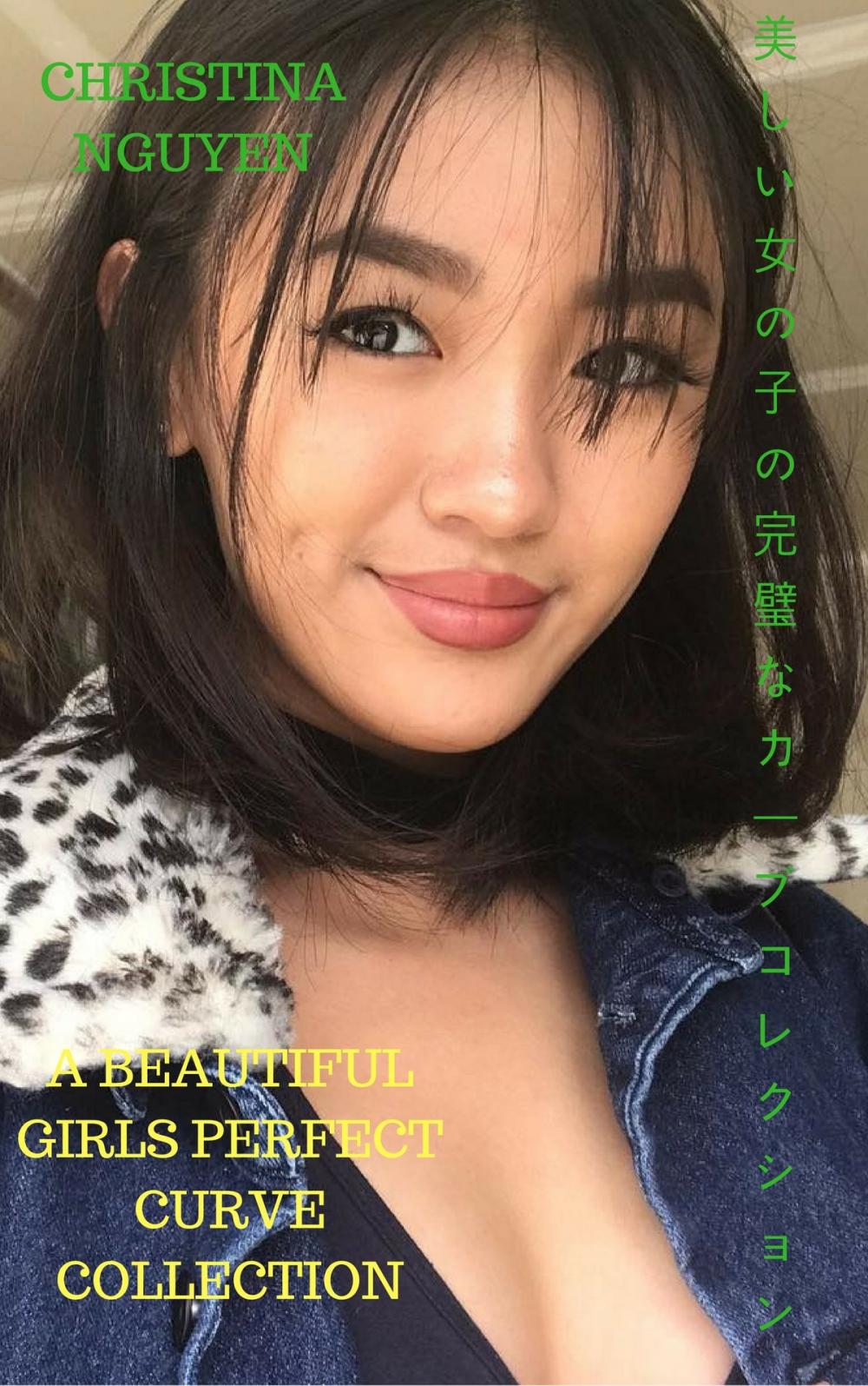 Big bigCover of 美しい少女の完璧なカーブコレクションA beautiful girls perfect curve collection - Christina Nguyen