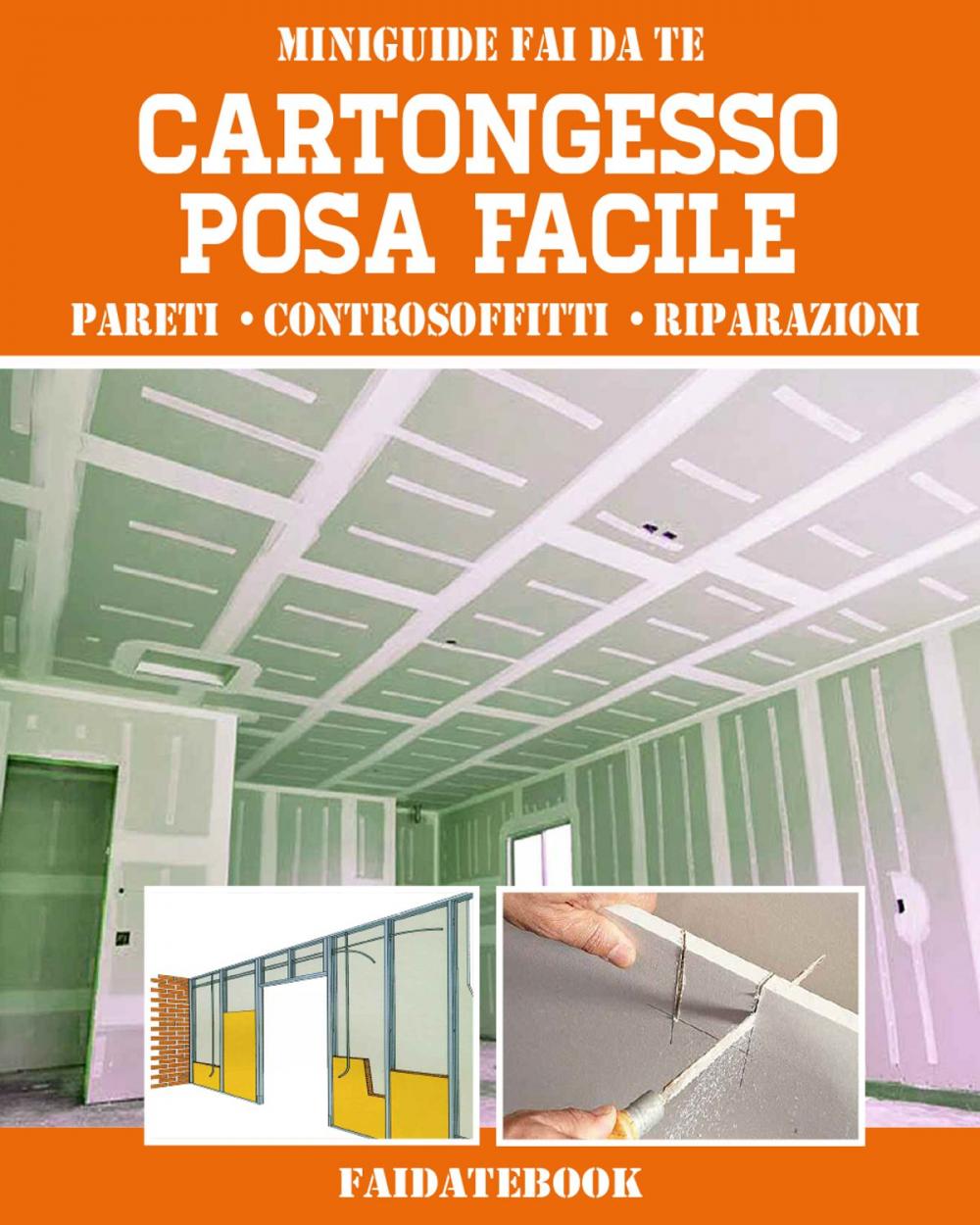 Big bigCover of Cartongesso posa facile