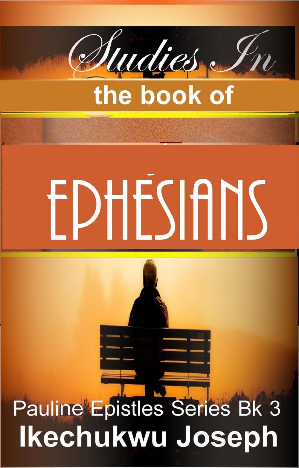 Big bigCover of Studies in the Book of Ephesians