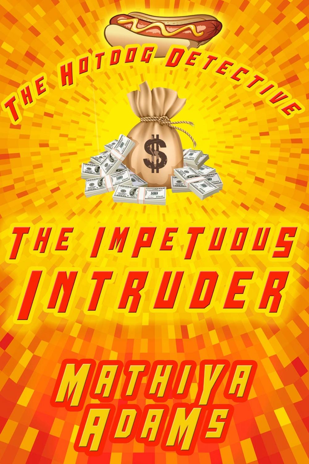 Big bigCover of The Impetuous Intruder