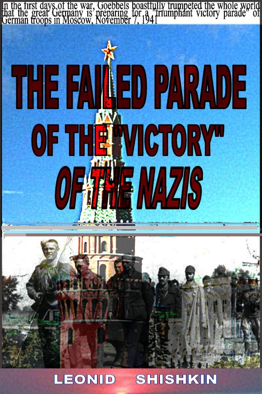 Big bigCover of The failed parade of the "victory" of the Nazis