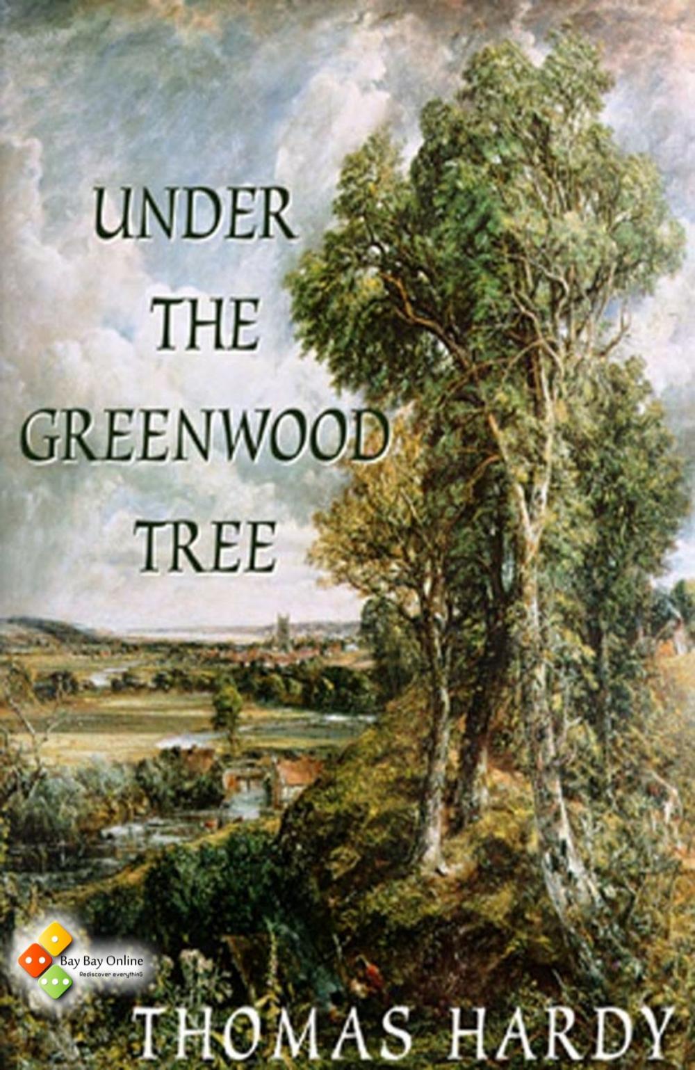 Big bigCover of Under the Greenwood Tree