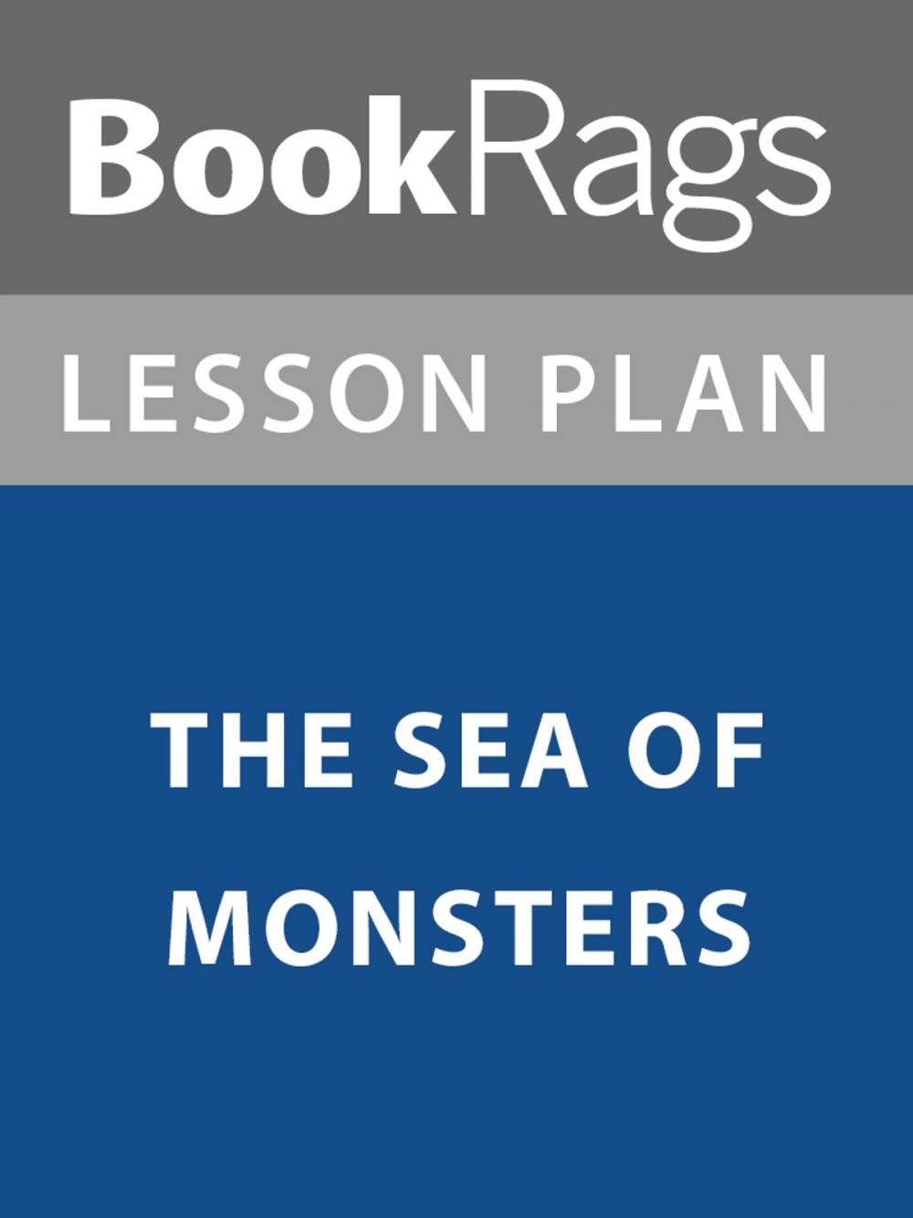 Big bigCover of Lesson Plan: The Sea of Monsters