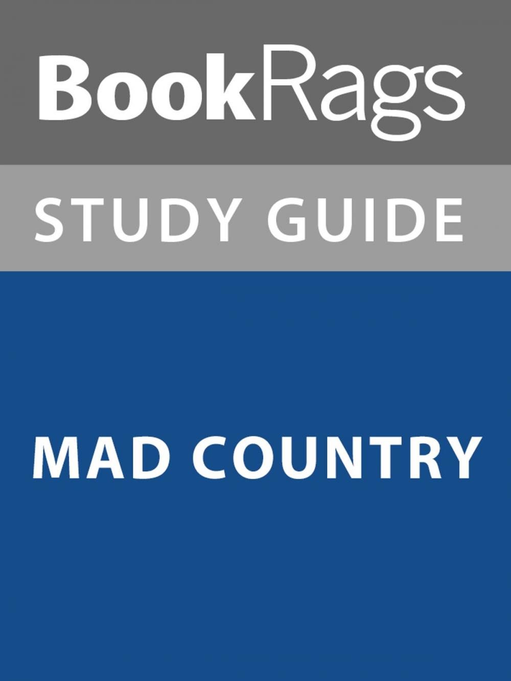 Big bigCover of Summary & Study Guide: Mad Country