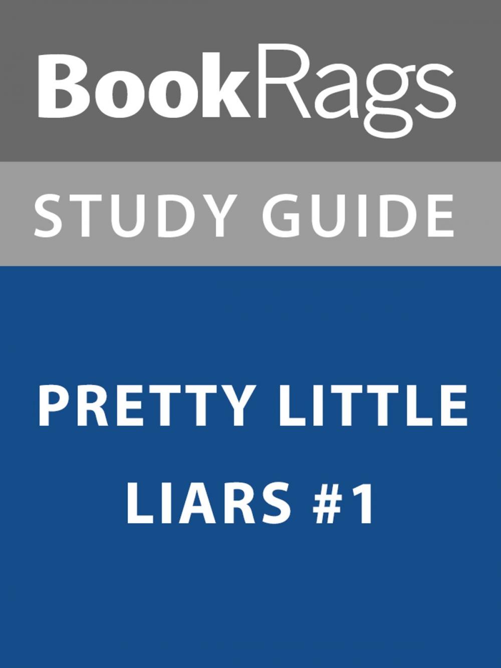 Big bigCover of Summary & Study Guide: Pretty Little Liars #1