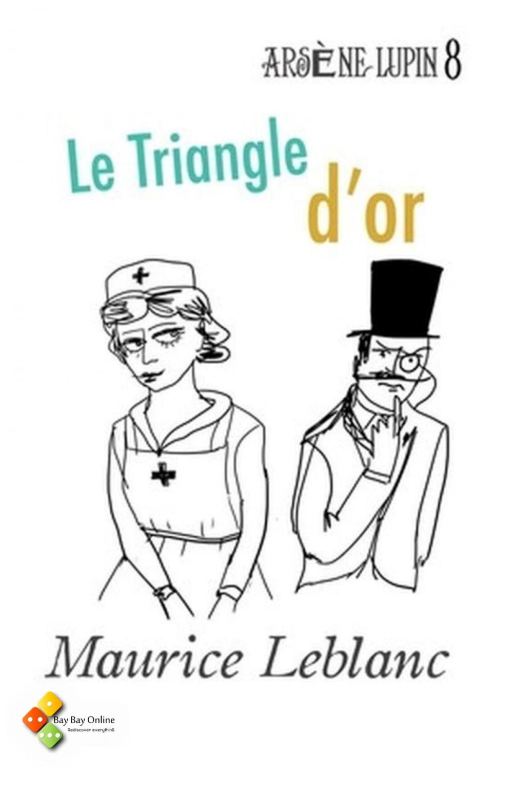 Big bigCover of Le Triangle d'or