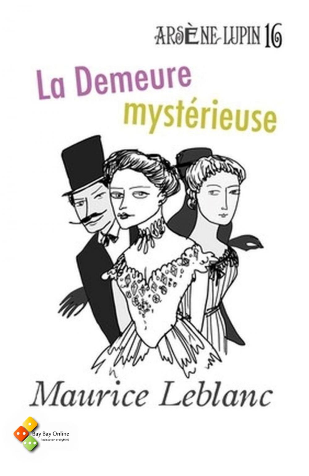 Big bigCover of La Demeure mystérieuse