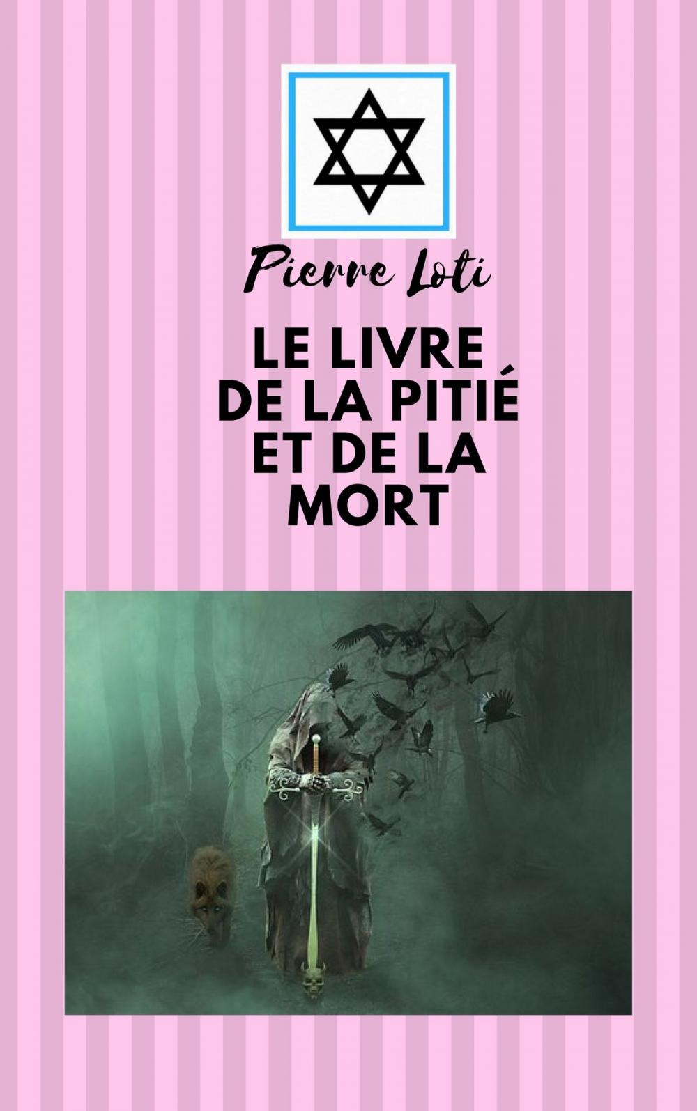 Big bigCover of LE LIVRE DE LA PITIÉ ET DE LA MORT