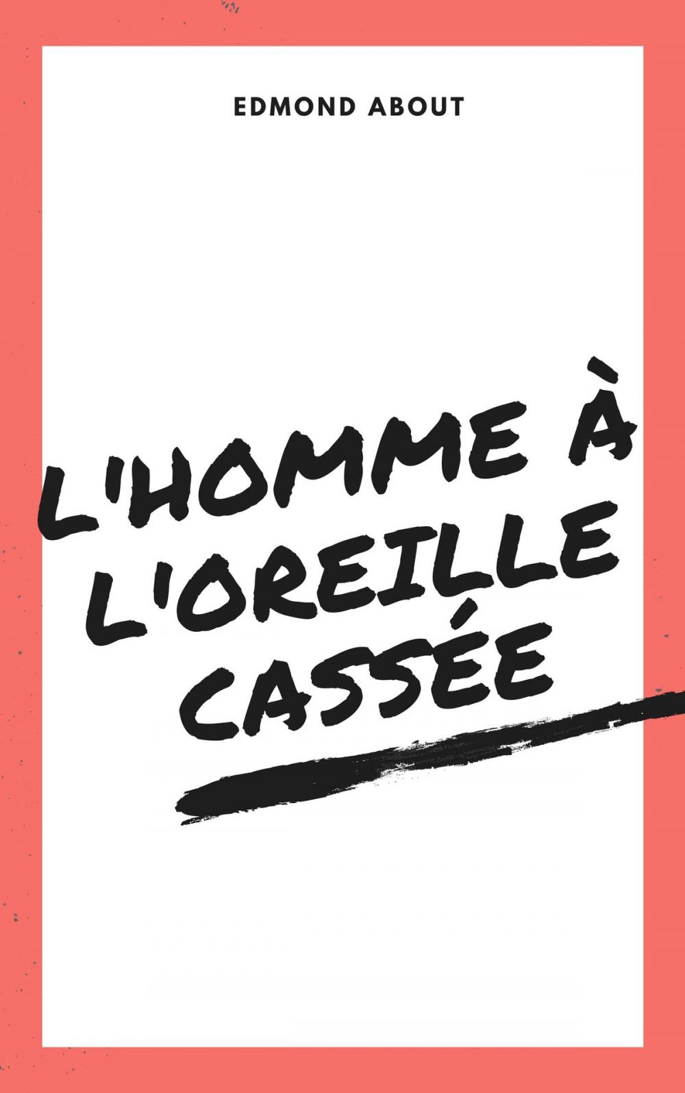 Big bigCover of L'homme à l'oreille cassée