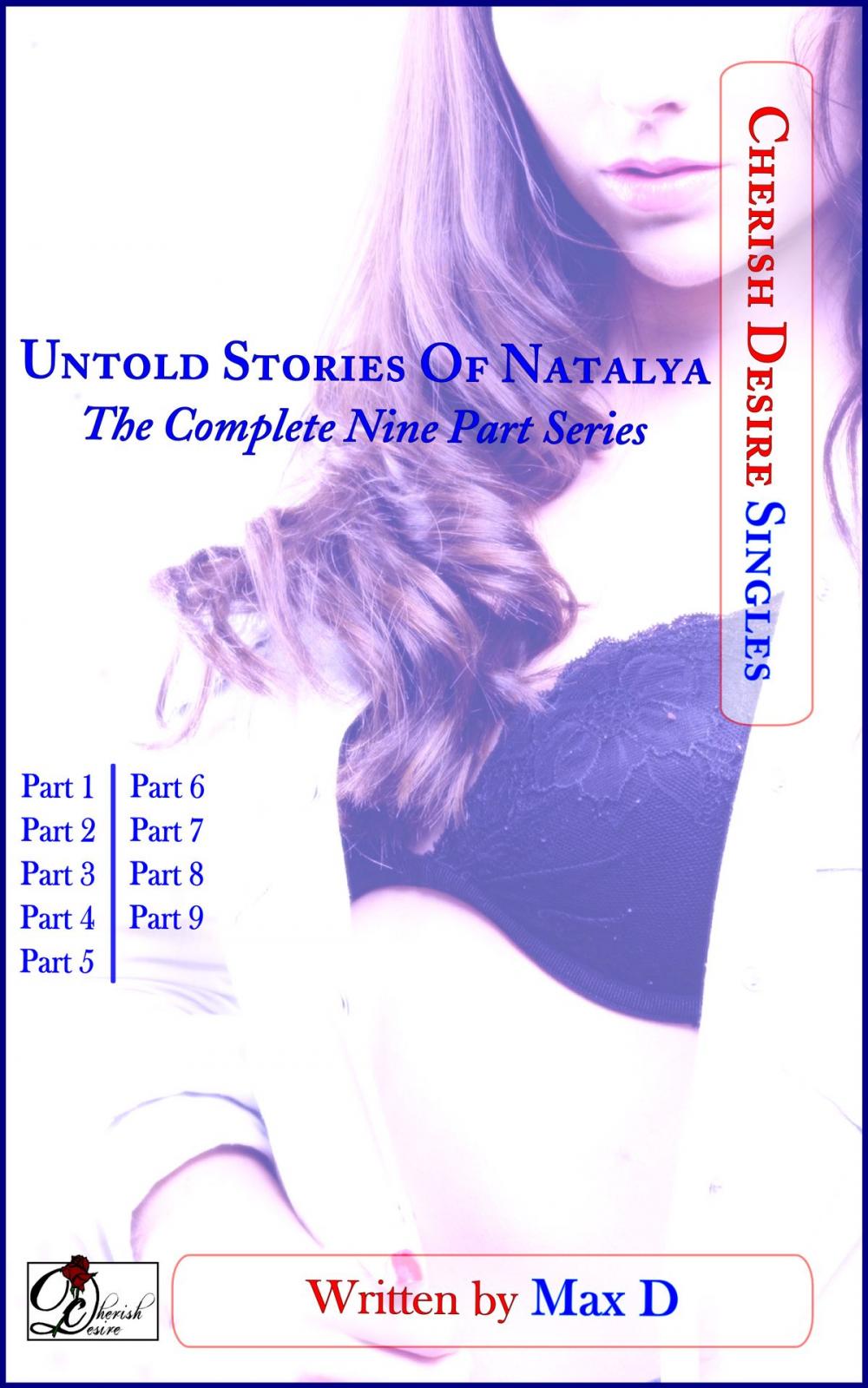 Big bigCover of Untold Stories Of Natalya (The Complete Nine Part Series)