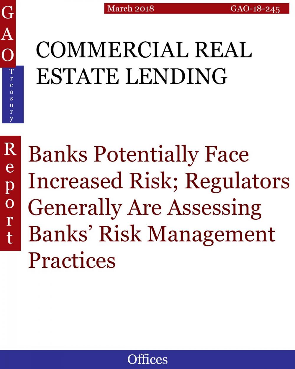 Big bigCover of COMMERCIAL REAL ESTATE LENDING