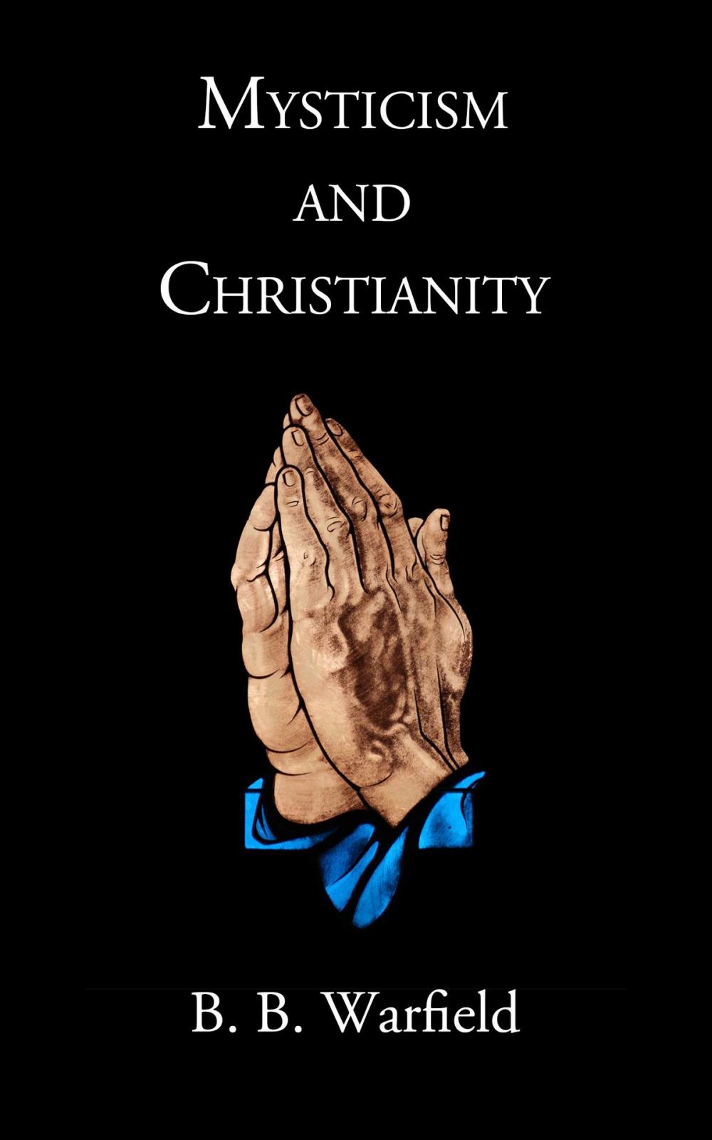 Big bigCover of Mysticism and Christianity