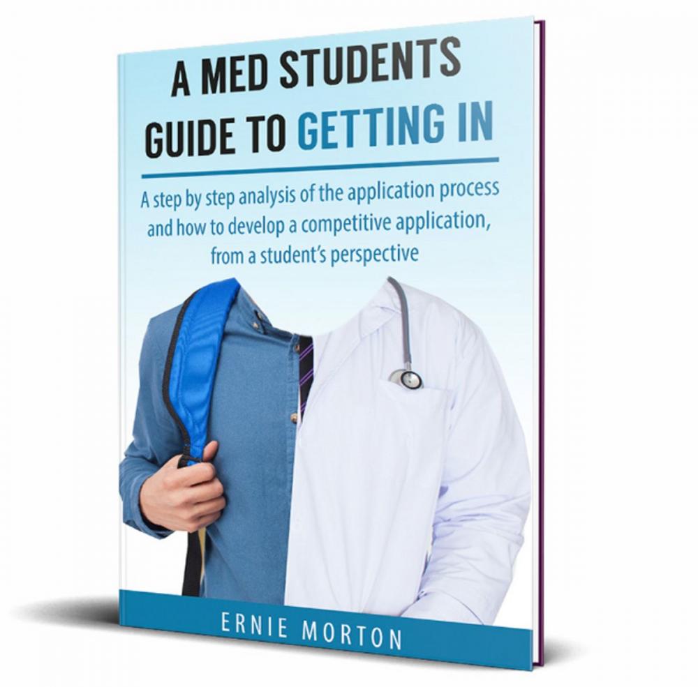 Big bigCover of A Med Students Guide To Getting In