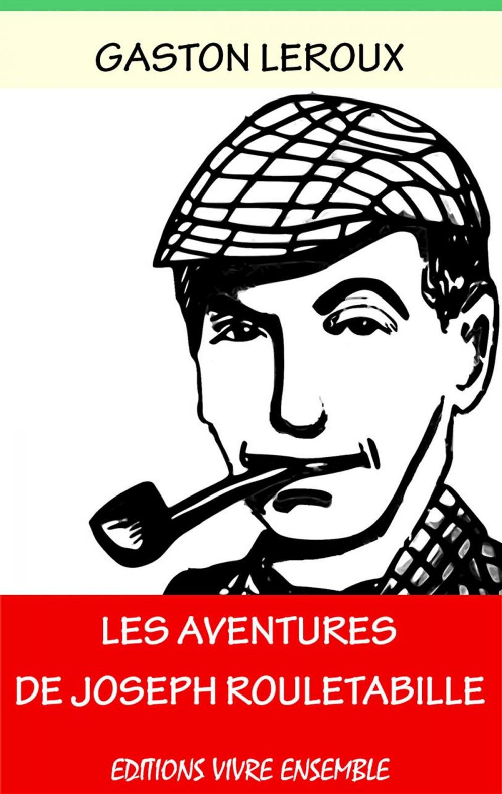 Big bigCover of Les aventures de Rouletabille - Intégrale