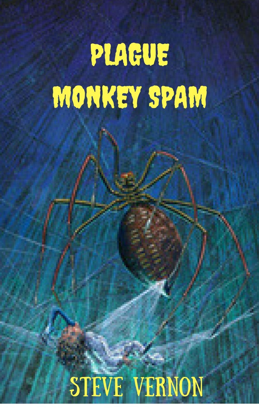 Big bigCover of Plague Monkey Spam