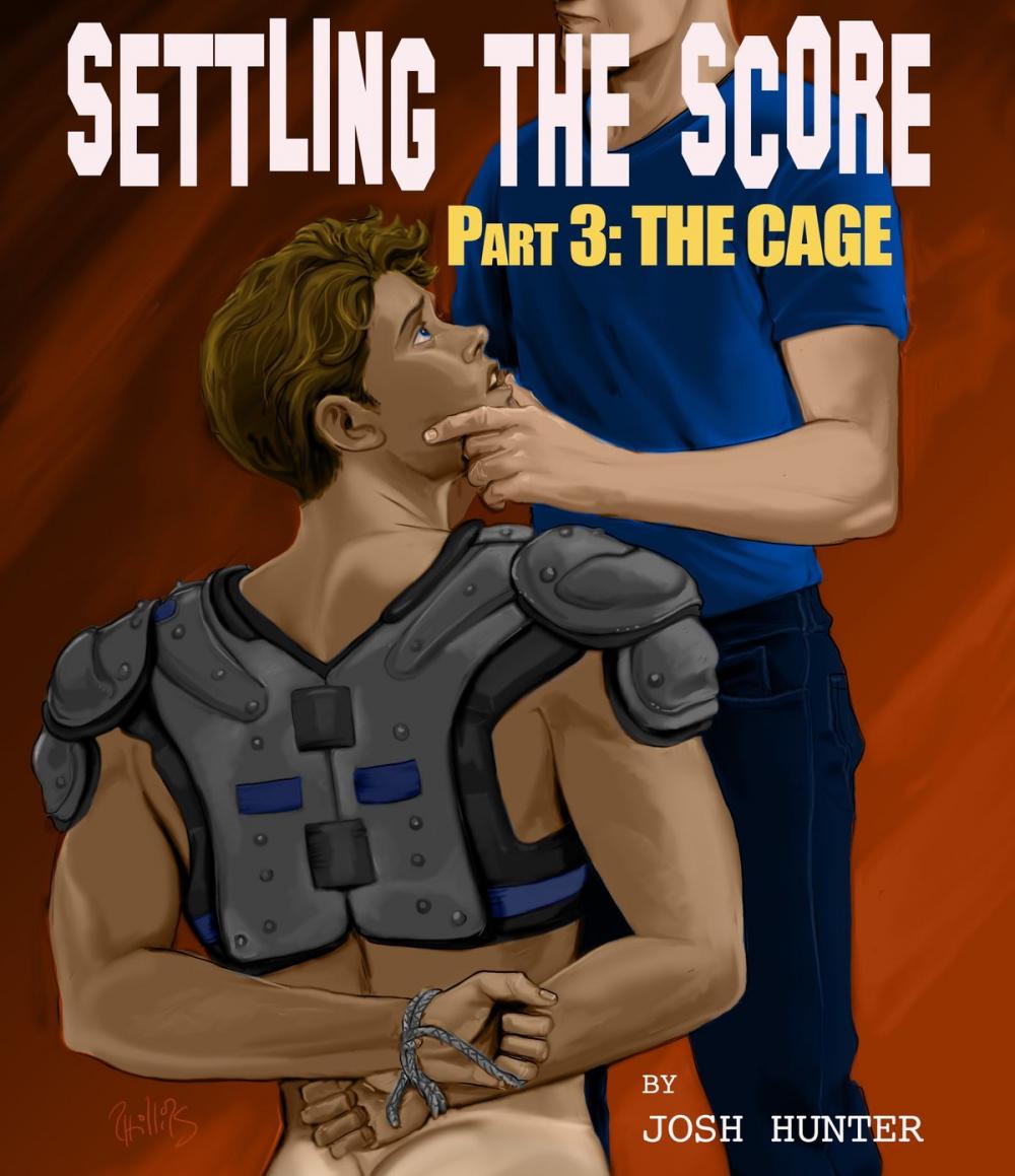 Big bigCover of Settling the Score -- Part 3: The Cage