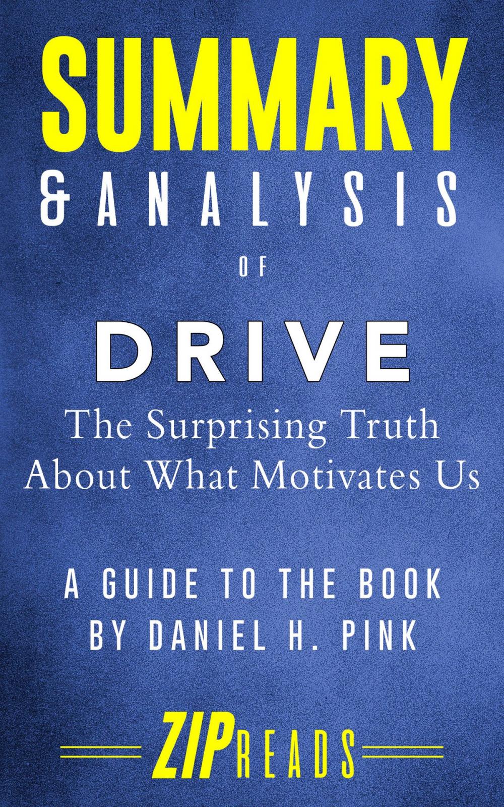 Big bigCover of Summary & Analysis of Drive