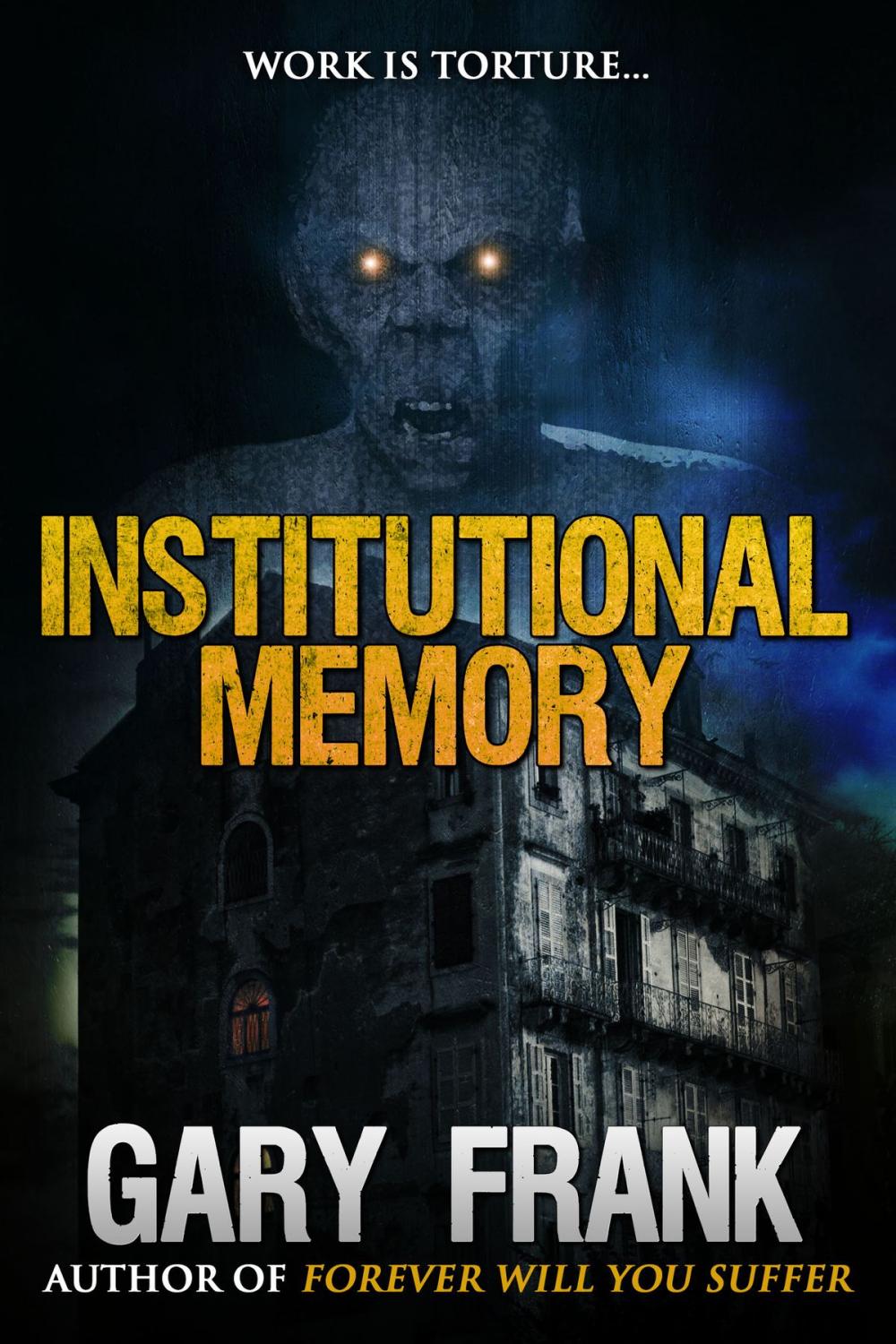 Big bigCover of Institutional Memory